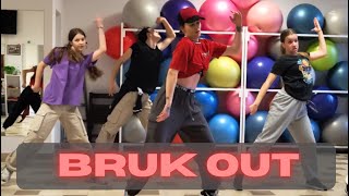 SPICE - BRUK OUT | CC CHOREO | TANTSUVALNYA