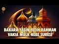 Bakara fetih rahman vaka mlk tebareke nebe amme yasin suresi