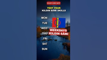 Learn Kildin Sámi: 7 Days of the Week | Quiz