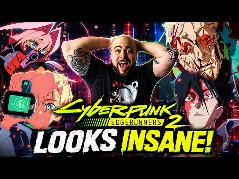 I LOVE THIS NEW CAST! Cyberpunk Edgerunners 2 Teaser Trailer Reaction!