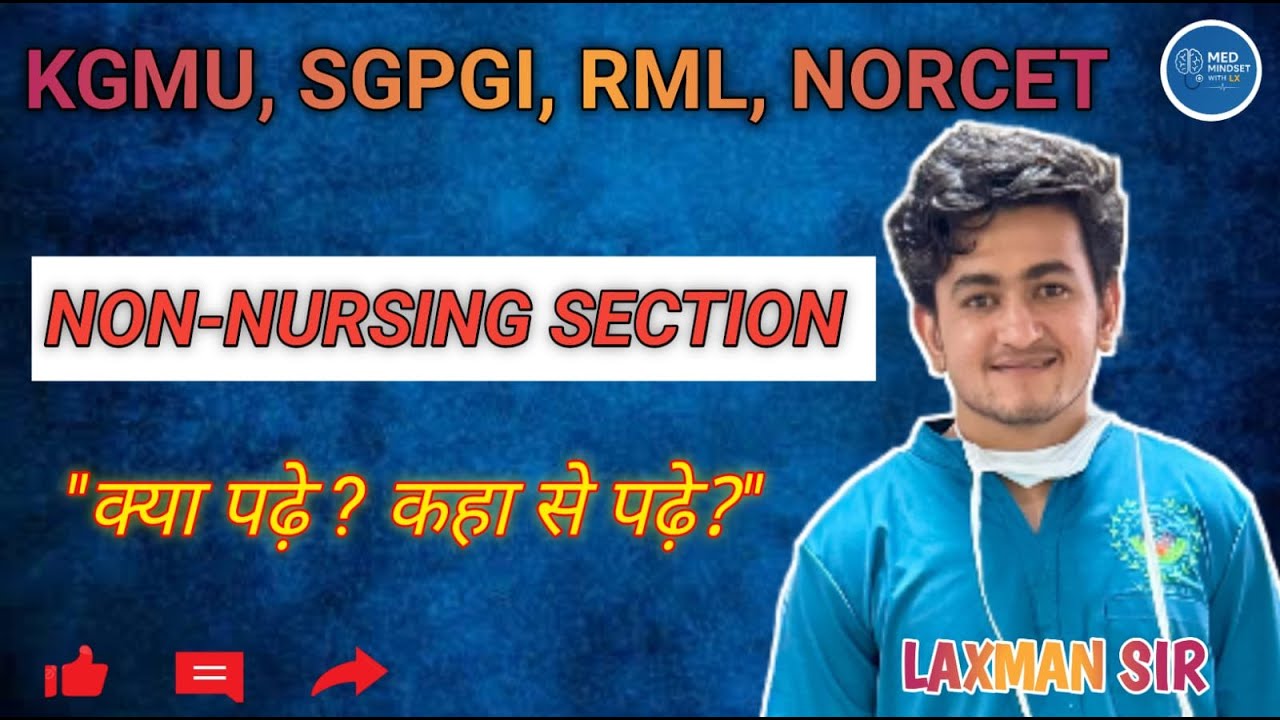 “Non-Nursing Portion की Top Scoring Strategy | NORCET, SGPGI, RML Exam Guide | by Laxman Sir AIR 03