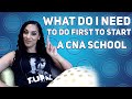 What do I need to do first to start a CNA School.
