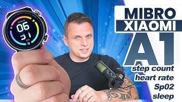 Xiaomi MIBRO A1 Smart Watch Review: A Great Budget Smartwatch for Fitness and Health