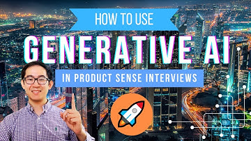 Generative AI Product Manager Mock Interview - Product Sense/Design Question and Answer