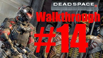 Dead Space 3 Co-Op Walkthrough [as Carver -- No commentary] - Part 14: Co-op Mission Archeology