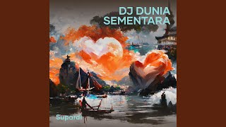 Download Lagu Dj Dunia Sementara MP3 Download Lagu Dj Dunia Sementara MP3