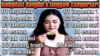 IMPENKU dangdut campursai & langgam ngleneng alus tombo ngantuk