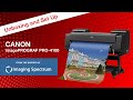 Watch the Unbox and Setup of the Canon imagePROGRAF PRO-4100 44&quot; Large Format Inkjet Printer