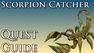 RSQuest: Scorpion Catcher Quest Guide [Runescape RS3]