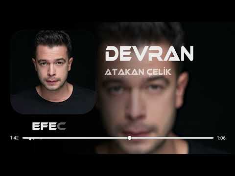 Atakan Çelik - Devran ( Efecan Basoglu Remix )