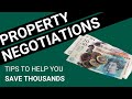 Property negotiation tips that'll save you thousands! | Property Hub