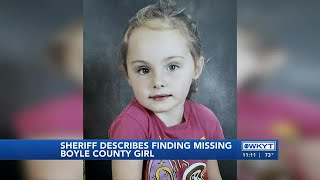 WATCH | Boyle County Sheriff recounts finding missing girl