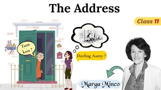the address class 11 in hindi animation / class 11 english chapter 2 the address