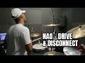 Drum cover | Nao - Drive &amp; disconnect | Marcos muller