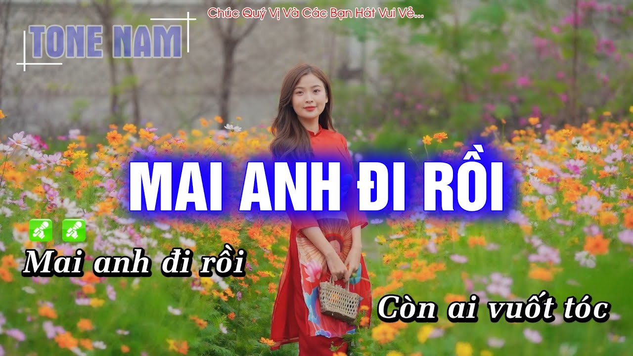Karaoke Mai Anh Đi Rồi (Tone Nam) Beat Chuẩn Cực Hay - Hoàng Dũng Karaoke
