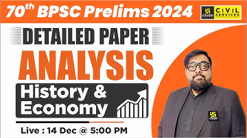 70th BPSC Prelims 2024 | History & Economics | Detailed Paper Analysis | By Deepak Sir |BPSC Utkarsh