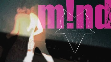 xykho – m!nd (official music video) 