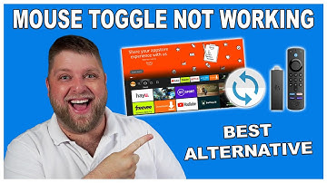 Mouse Toggle for Fire TV not working... Best Alternative