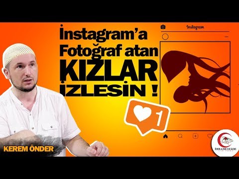 Instagram'a resim atan kızlar izlesin! - (Efektli video) / Kerem Önder