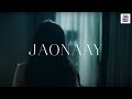 JAONAAY - ดึกแล้วอย่าเพิ่งกลับ [Official MV Teaser]