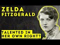 Zelda fitzgerald  talented writer  artist  biographical documentary