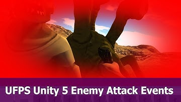UFPS Unity : Animation Events for Enemy Attack and Damage