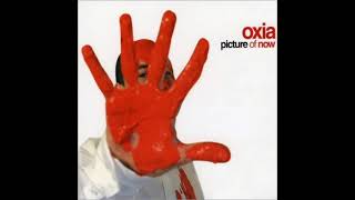 Oxia - Picture Of Now