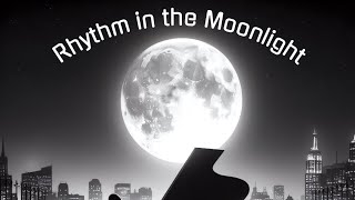 Ege T. - Rhythm in the Moonlight