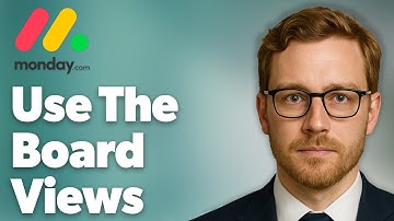 How To Use The Board Views Monday.Com Webinars [2025 Guide]