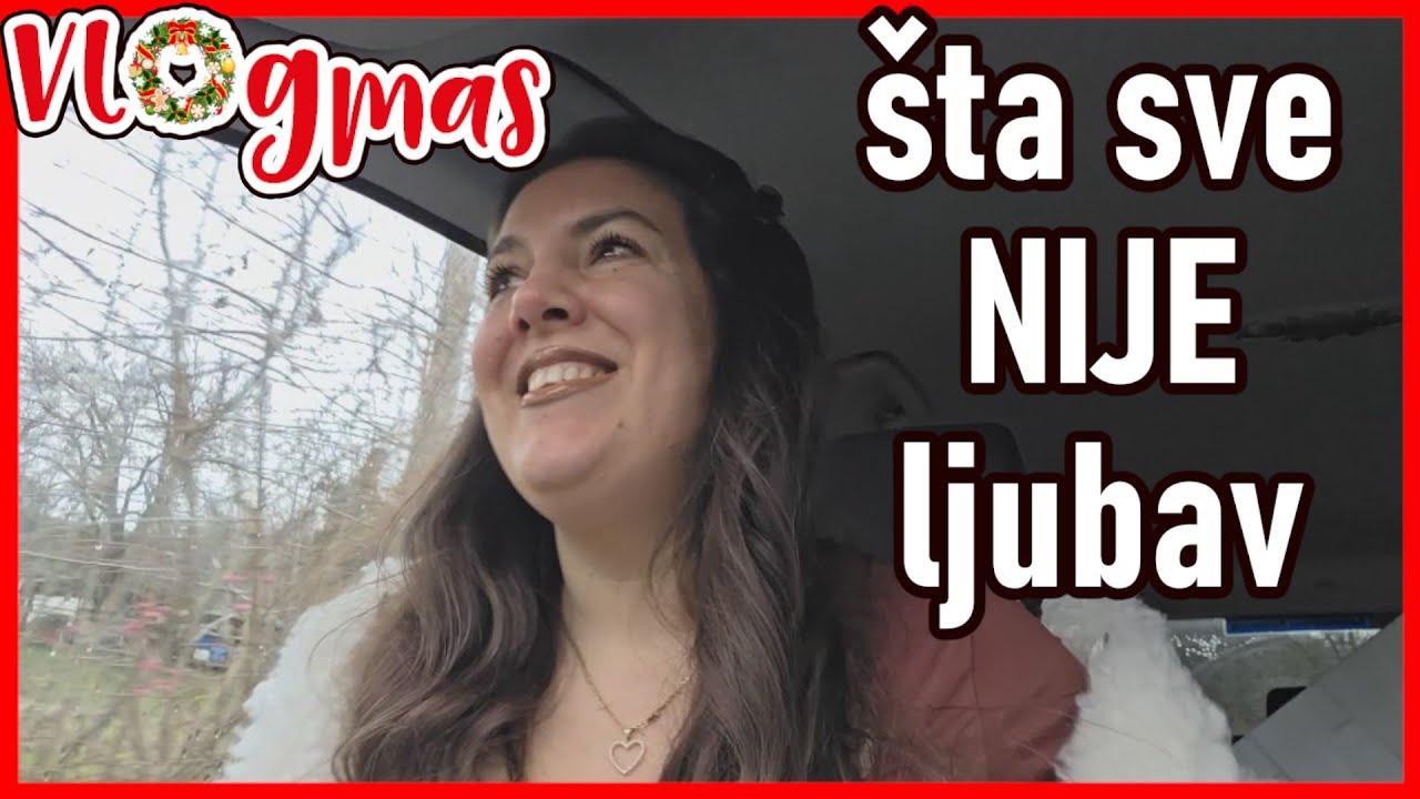 🌲VLOGMAS 23🎅 a ti naivan sam, odmah postaneš plen❌❌❌