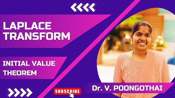 6. Initial Value Theorem - Laplace Transform - 21MAB102T - Advanced Calculus & Complex Analysis