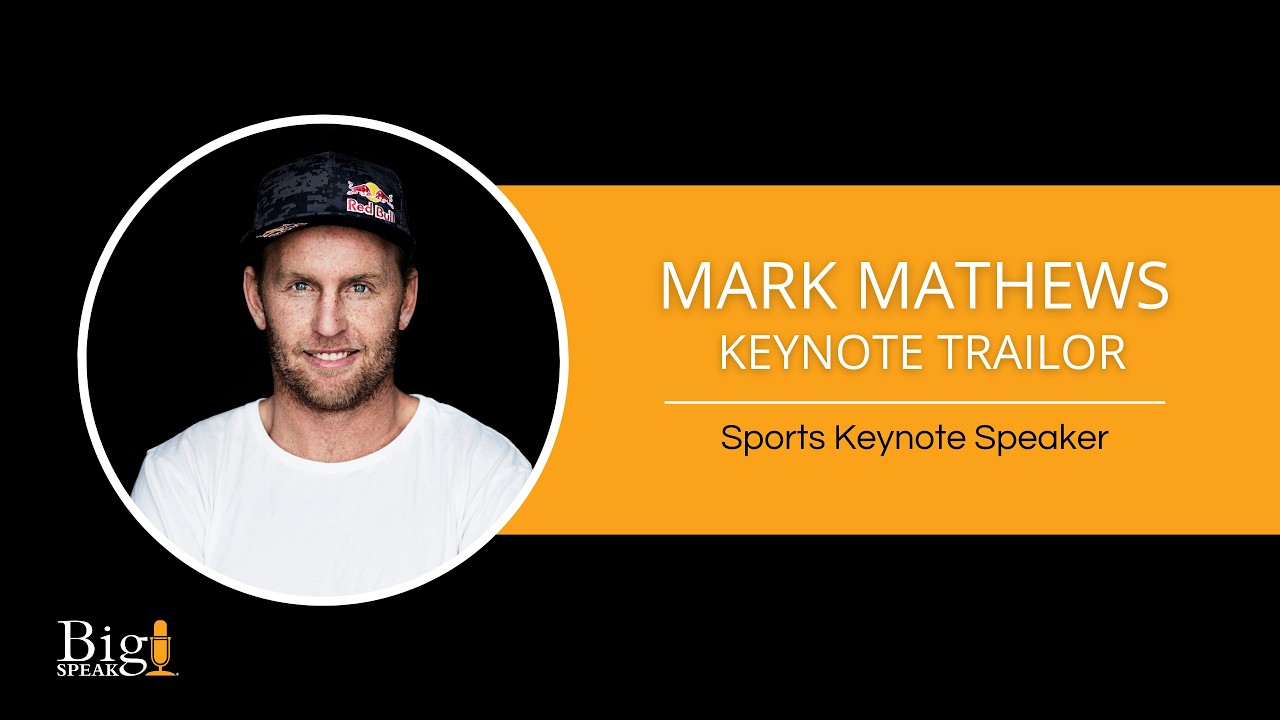 Mark Mathews - Sports Keynote Speaker - Keynote Trailer