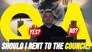 SHOULD I RENT TO THE COUNCIL? | Q&A WITH SMAUEL LEEDS