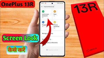 oneplus 13r me lock kaise lagaye, oneplus 13r me screen lock kaise lagaye