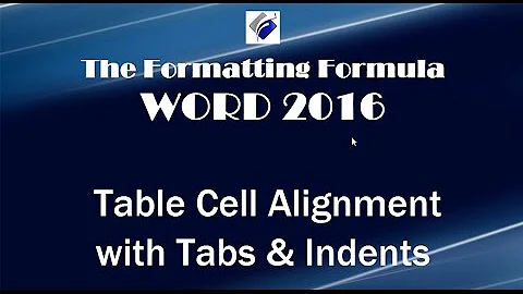 Word 2016   Table Cell Alignment with Tabs and Indents