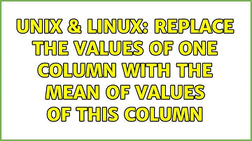 Unix & Linux: Replace the values of one column with the mean of values of this column