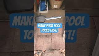 Make your pool tools last! #pool #swimmingpool