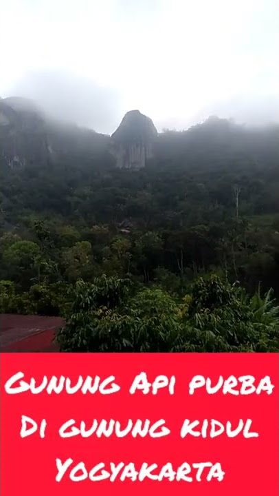 Gunung Api Purba di Yogyakarta