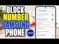 How To Manually Block A Number On Samsung Phone