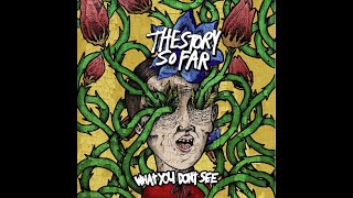 The Story So Far - Small Talk