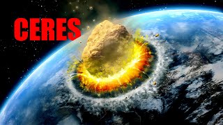 What If Ceres Hits Earth?