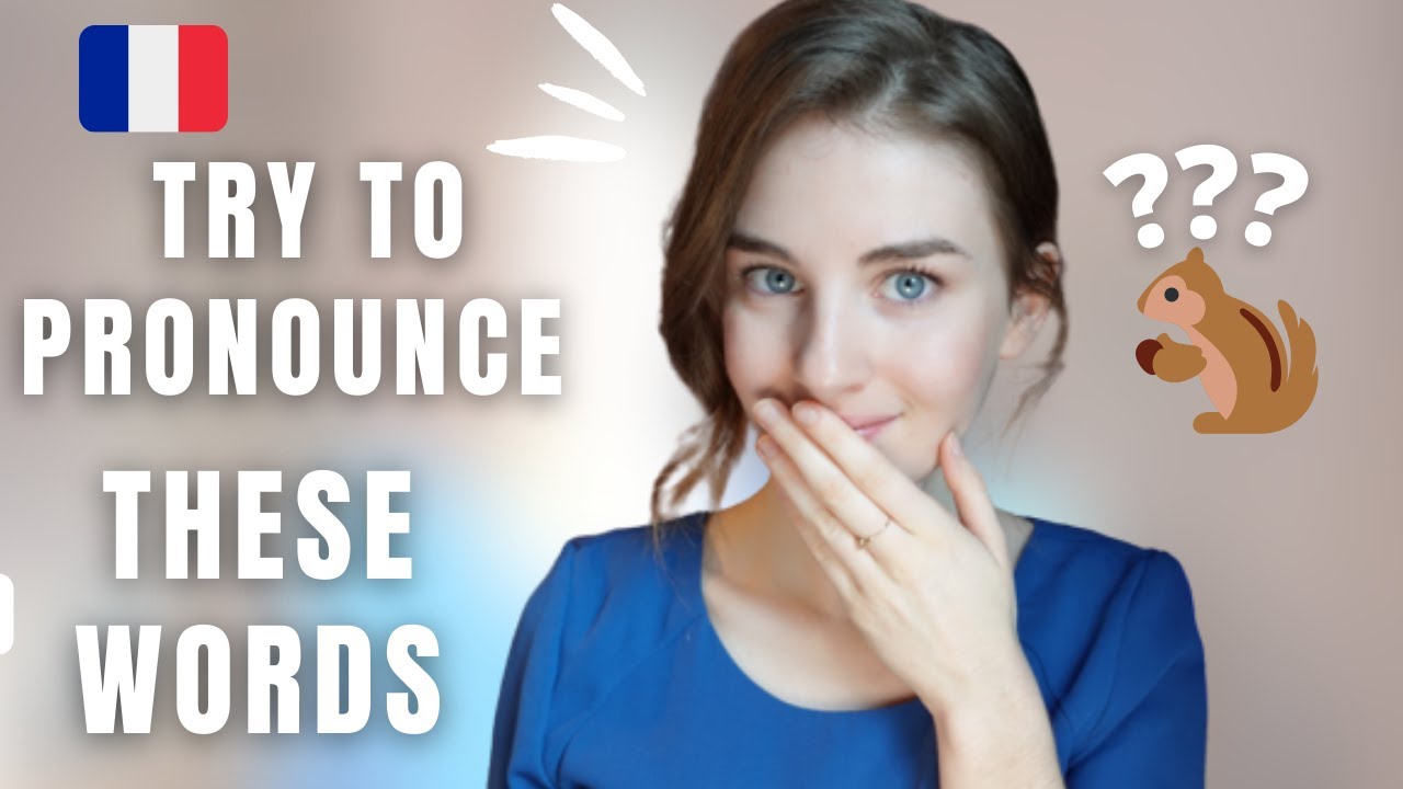 10 French Words that you Pronounce INCORRECTLY 😱 French Pronunciation