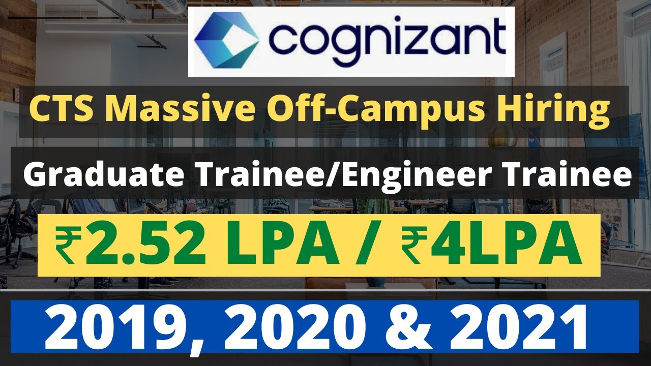 Cognizant Recruitment 2022 CTS massive off campus hiring CIS