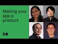 Make your app a product with the TFX team | Q&A