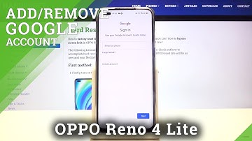 How to Add / Remove Google Account in OPPO Reno 4 Lite – Find Google Account Section