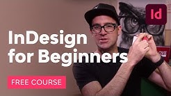 InDesign for Beginners - Durasi: 2.24.16. 