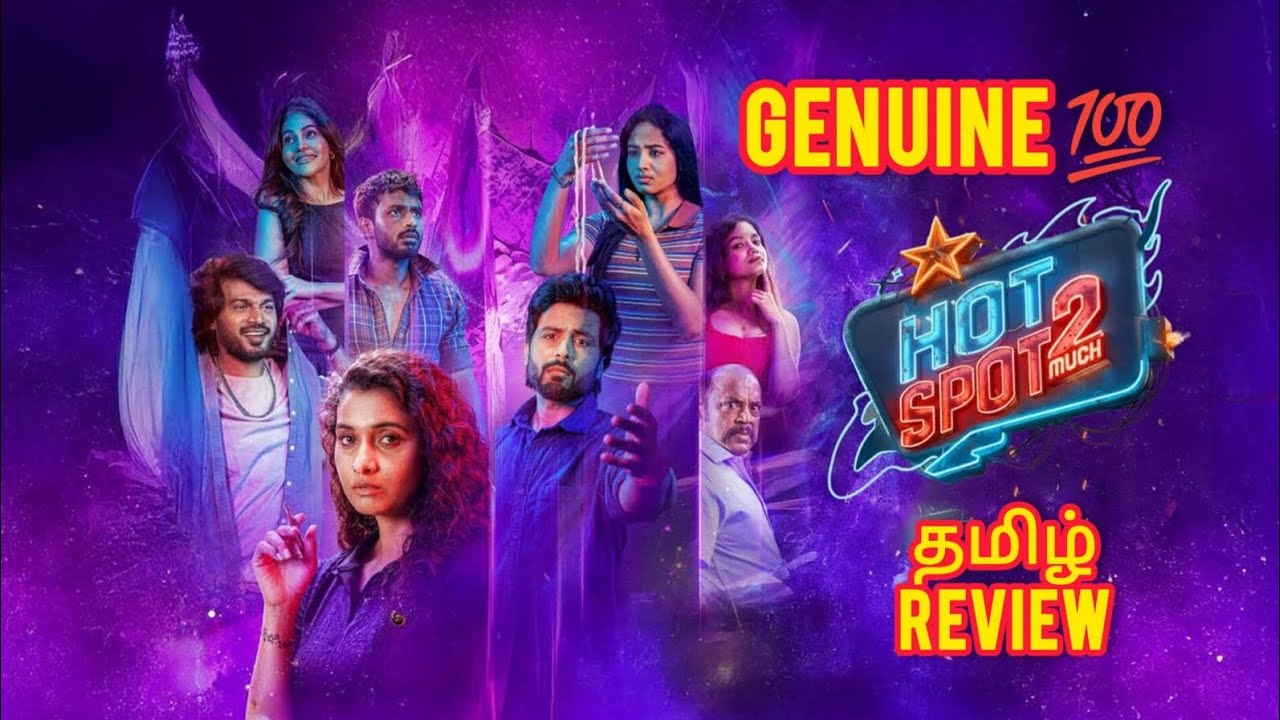 Hot Spot 2 Movie Review| M.S.Baskar| Thambi Ramaiya| Vignesh Karthick