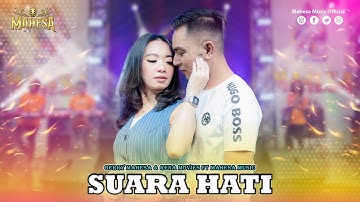 GERRY MAHESA FT RENA MOVIES - SUARA HATI I Mahesa Music