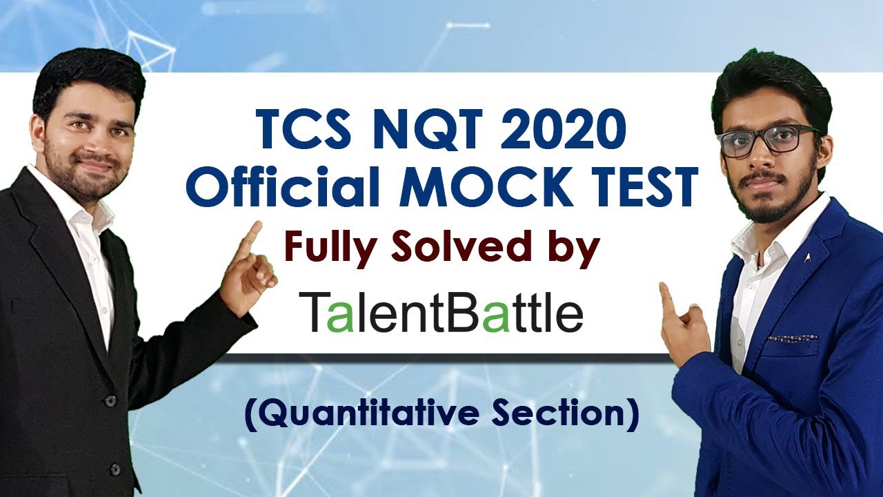 TCS NQT 2020 Official Mock Test Fully Solved Quantitative Aptitude Section YouTube