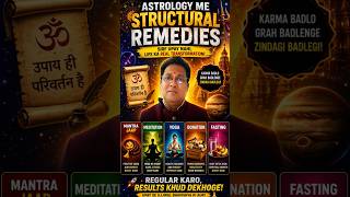 ASTROLOGY ME STRUCTURAL REMEDIES 90% ASTROLOGER NAHI BATATE #viralfeed #shortfeed #astrologytips
